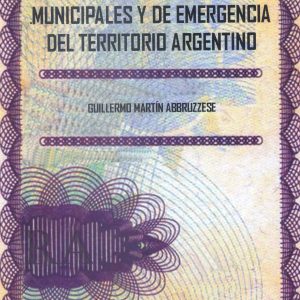 Catalogo de Bonos Municipales y de Emergencia en Territorio Argentino. Guillermo Martin Abbruzzese 2022