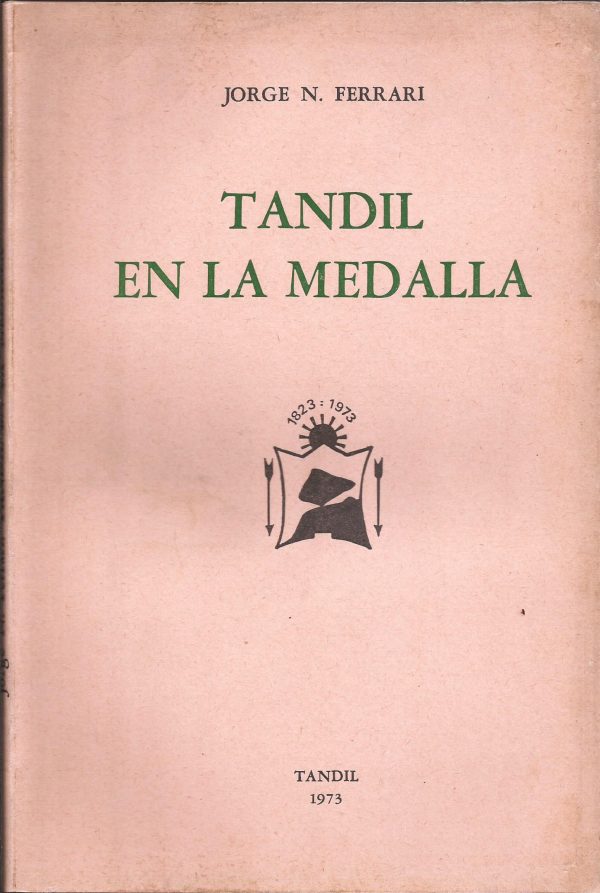 Tandil en la Medalla