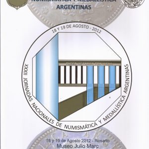 XXXII Jornadas Nacionales de numismática y medallística argentinas