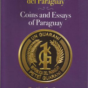 Monedas y Ensayos del Paraguay